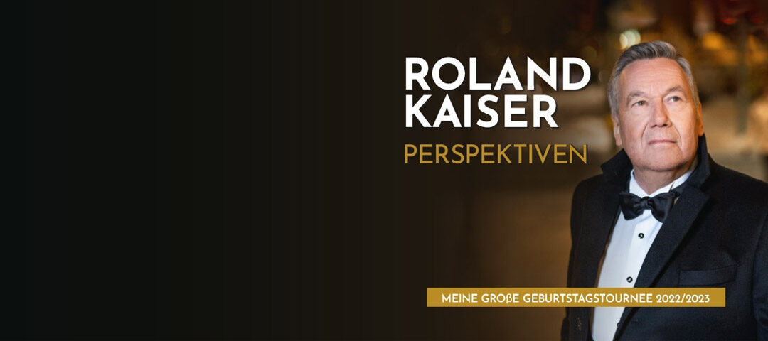 Klagenfurt – Roland Kaiser